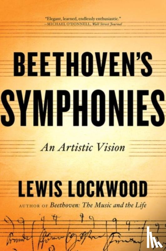 Lockwood, Lewis (Harvard University) - Beethoven's Symphonies