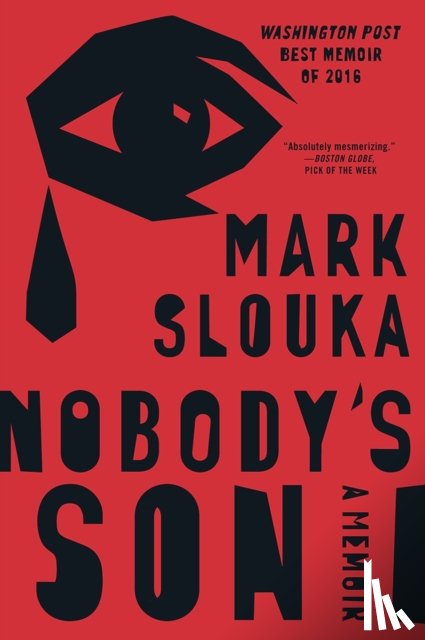 Mark Slouka - Nobody`s Son - A Memoir