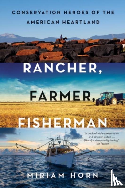 Horn, Miriam - Rancher, Farmer, Fisherman