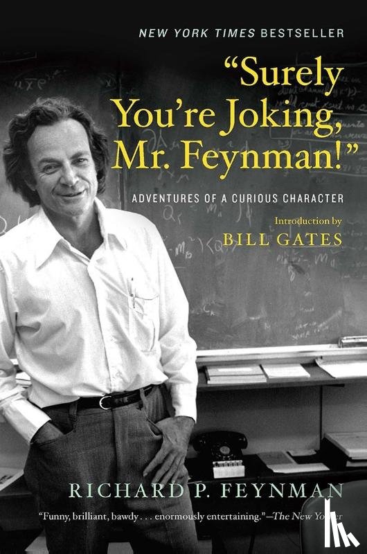 Feynman, Richard P. - "Surely You're Joking, Mr. Feynman!"