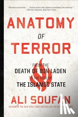 Soufan, Ali - Anatomy of Terror