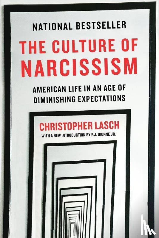 Lasch, Christopher - The Culture of Narcissism