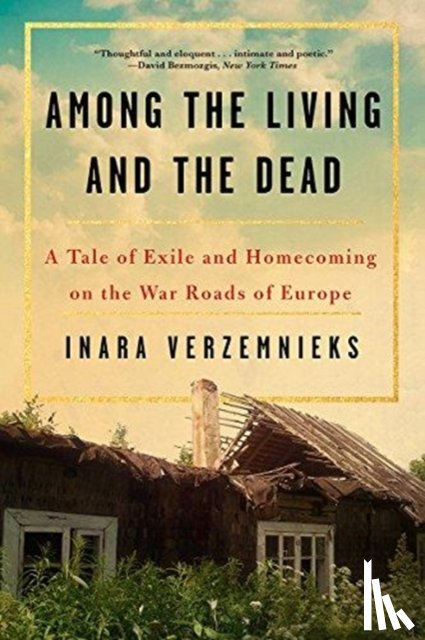 Verzemnieks, Inara (University of Iowa) - Among the Living and the Dead