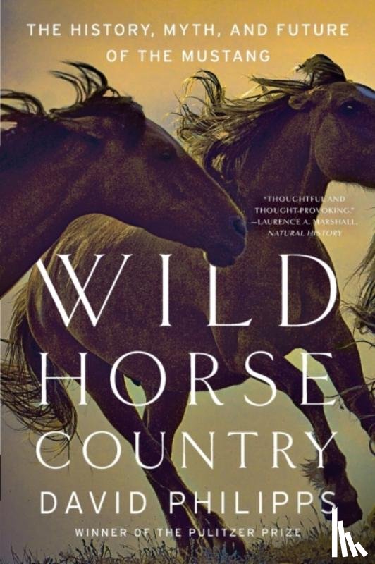 Philipps, David - Wild Horse Country
