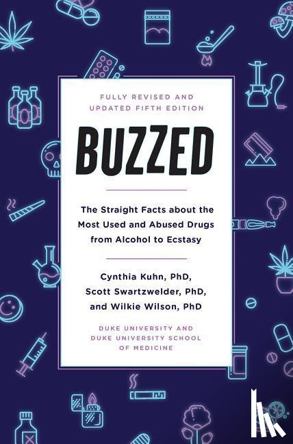 Kuhn, Cynthia (Duke University School of Medicine), Swartzwelder, Scott (Duke University School of Medicine), Wilson, Wilkie (Duke University) - Buzzed