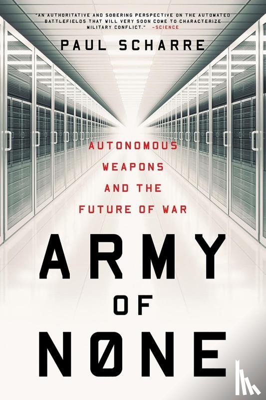 Scharre, Paul - Army of None