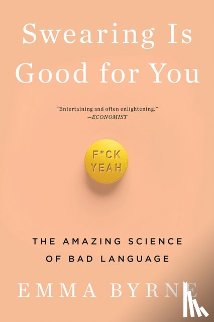 Emma Byrne - Swearing Is Good for You