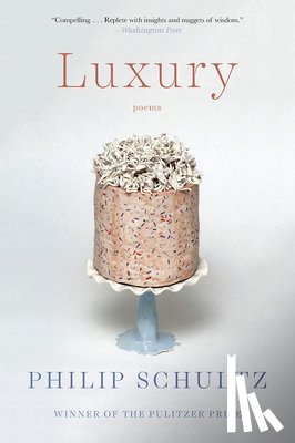 Schultz, Philip - Luxury