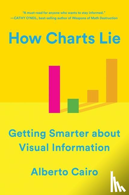Cairo, Alberto (University of Miami) - How Charts Lie