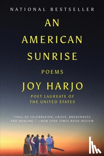 Harjo, Joy - An American Sunrise