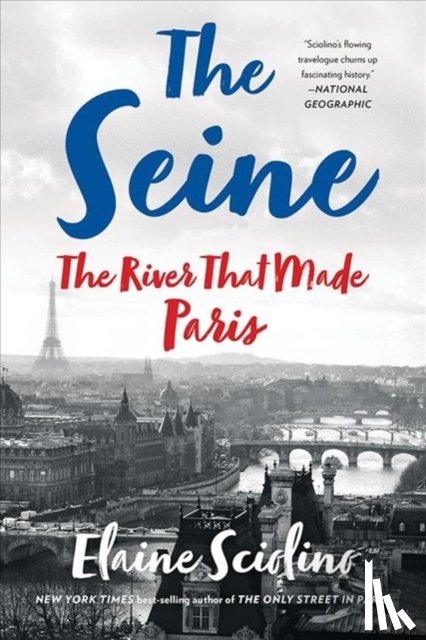 Sciolino, Elaine - The Seine