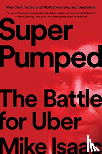 Isaac, Mike - Super Pumped