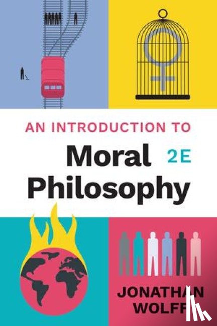 Wolff, Jonathan (Oxford University) - An Introduction to Moral Philosophy