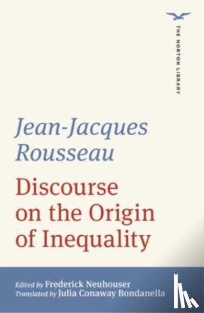 Rousseau, Jean Jacques - Discourse on the Origin of Inequality