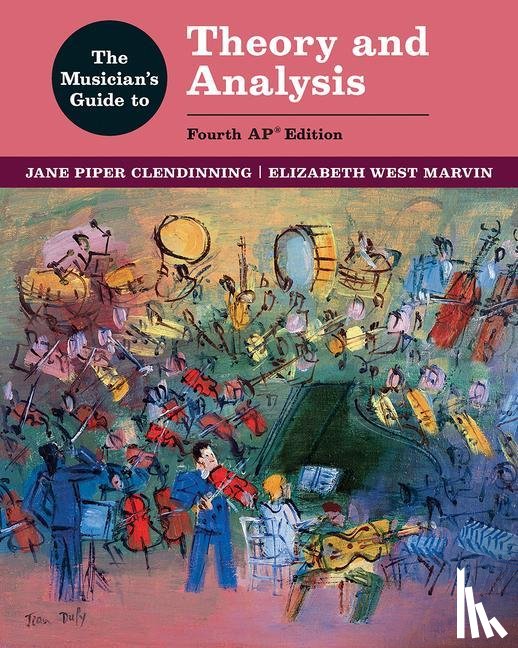 Clendinning, Jane Piper, Marvin, Elizabeth West - Clendinning, J: Musician's Guide to Theory and Analysis