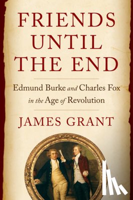 Grant, James - Friends Until the End