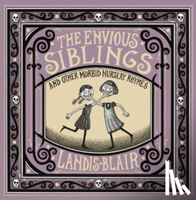 Blair, Landis - The Envious Siblings