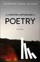 Ferguson, Margaret, Kendall, Tim, Salter, Mary Jo - The Norton Anthology of Poetry [With Access Code]