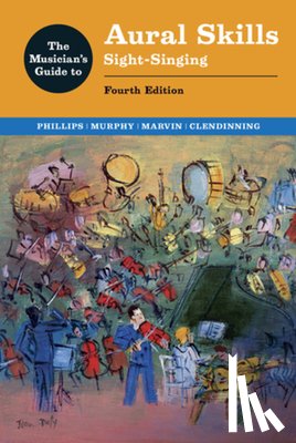 Phillips, Joel - Musician's Guide to Aural Skills: Sight-Singing