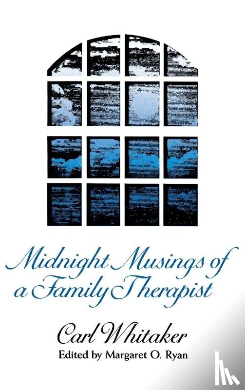 Whitaker, Carl - Midnight Musings of a Family Therapist