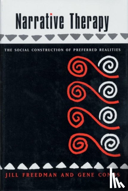 Combs, Gene, Freedman, Jill - Narrative Therapy