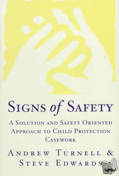 Edwards, Steve, Turnell, Andrew - Signs of Safety