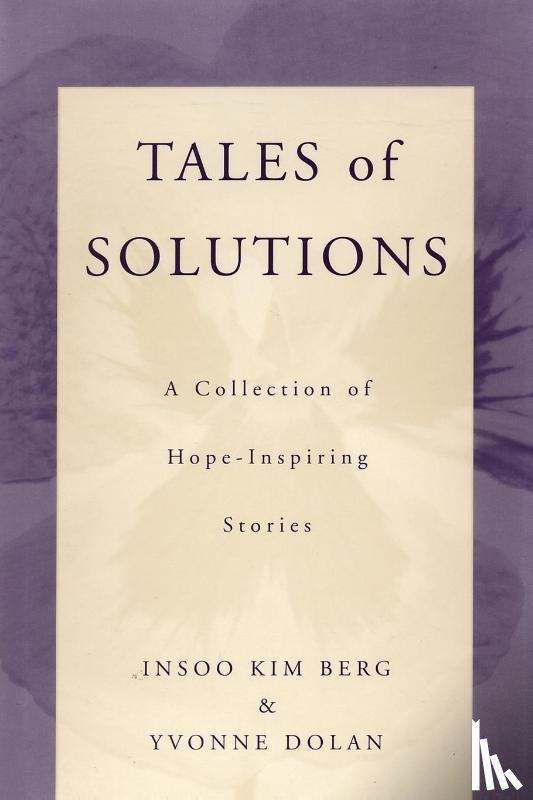 Berg, Insoo Kim, Dolan, Yvonne M. - Tales of Solutions