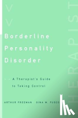Freeman, Arthur, Fusco, Gina M. - Borderline Personality Disorder