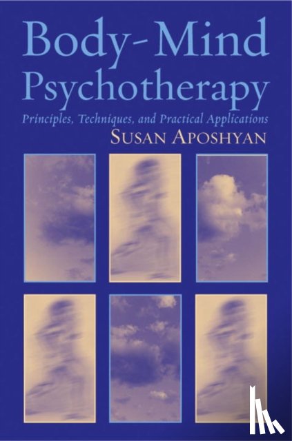 Aposhyan, Susan - Body-Mind Psychotherapy