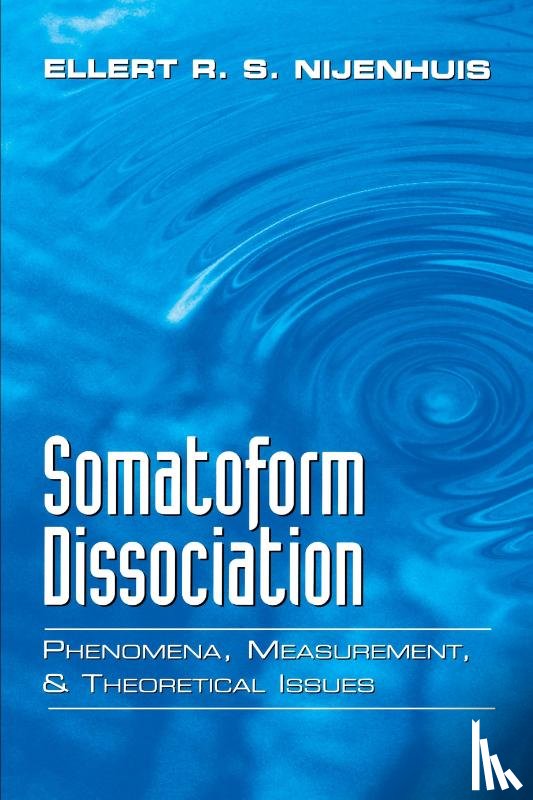 Nijenhuis, Ellert R. S. - Somatoform Dissociation