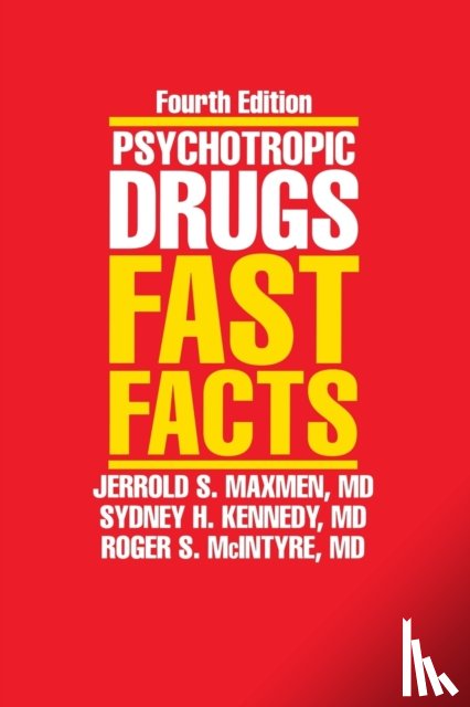 Kennedy, Sidney H., Maxmen, Jerrold S., McIntyre, Roger S. - Psychotropic Drugs