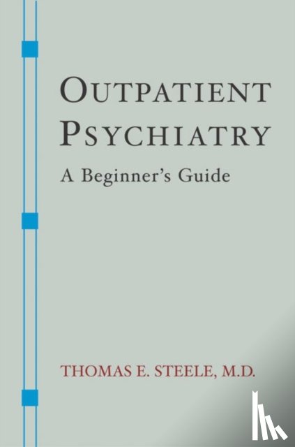 Steele, Thomas E. - Outpatient Psychiatry