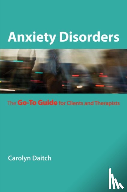 Daitch, Carolyn (Center for the Treatment of Anxiety Disorders) - Anxiety Disorders