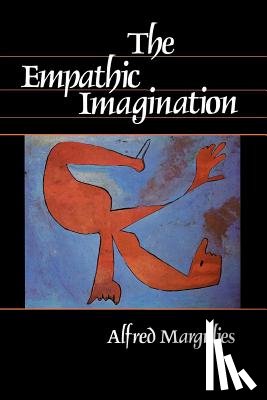 Margulies, Alfred - The Empathic Imagination