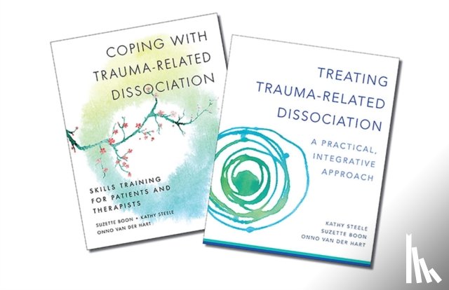 Steele, Kathy, Boon, Suzette, Hart, Onno van der - Treating Trauma-Related Dissociation
