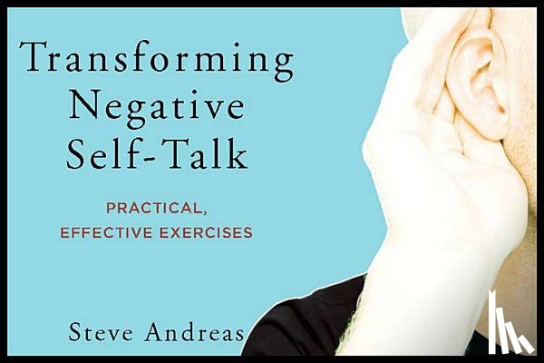 Andreas, Steve - Transforming Negative Self-Talk