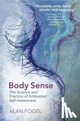 Fogel, Alan - Body Sense