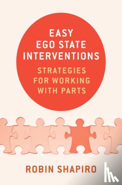 Shapiro, Robin - Easy Ego State Interventions