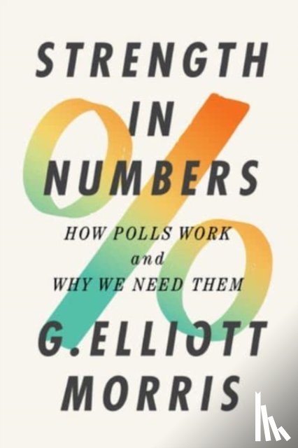 Morris, G. Elliott - Strength in Numbers