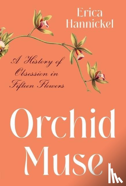 Hannickel, Erica - Orchid Muse