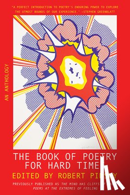 Pinsky, Robert - The Book of Poetry for Hard Times - An Anthology