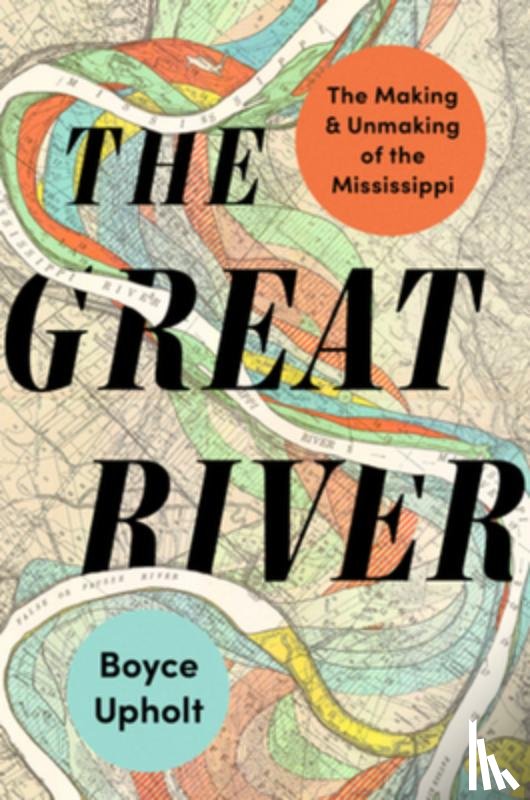 Upholt, Boyce - The Great River