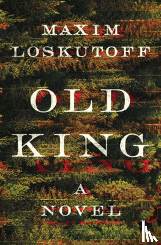 Loskutoff, Maxim - Old King