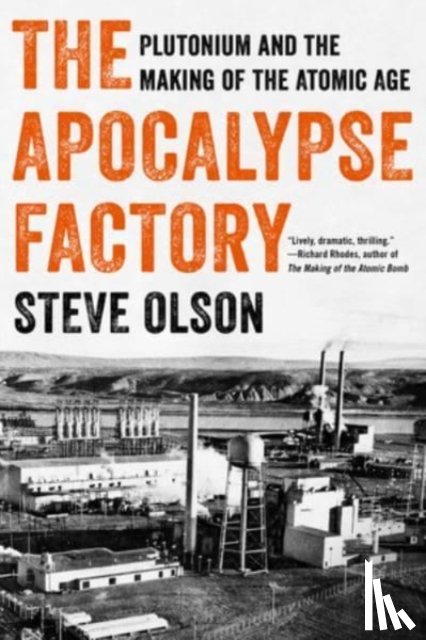 Olson, Steve - The Apocalypse Factory