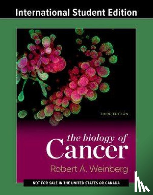 Weinberg, Robert A. - The Biology of Cancer
