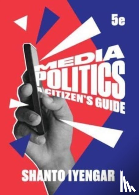 Iyengar, Shanto (Stanford University) - Media Politics