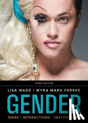 Wade, Lisa (Tulane University), Ferree, Myra Marx (University of Wisconsin - Gender