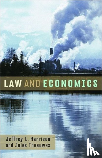 Harrison, Jeffrey L. (University of Florida), Theeuwes, Jules (University of Amsterdam) - Law and Economics