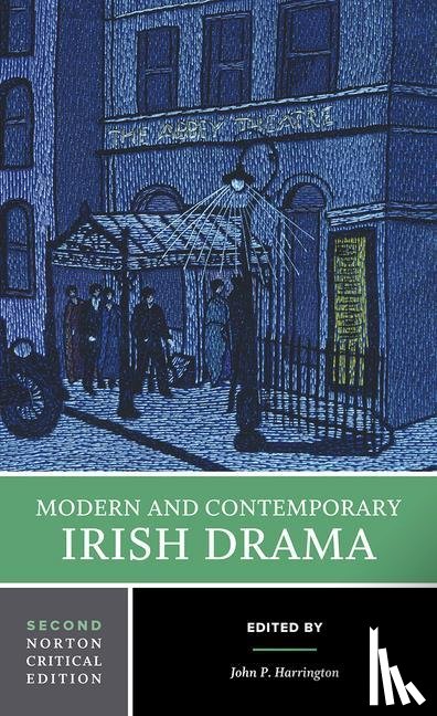  - Modern and Contemporary Irish Drama - A Norton Critical Edition