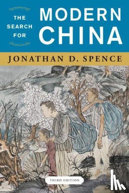 Spence, Jonathan D. - The Search for Modern China